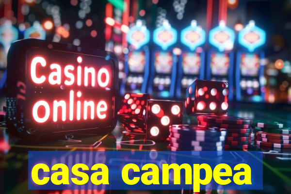 casa campea
